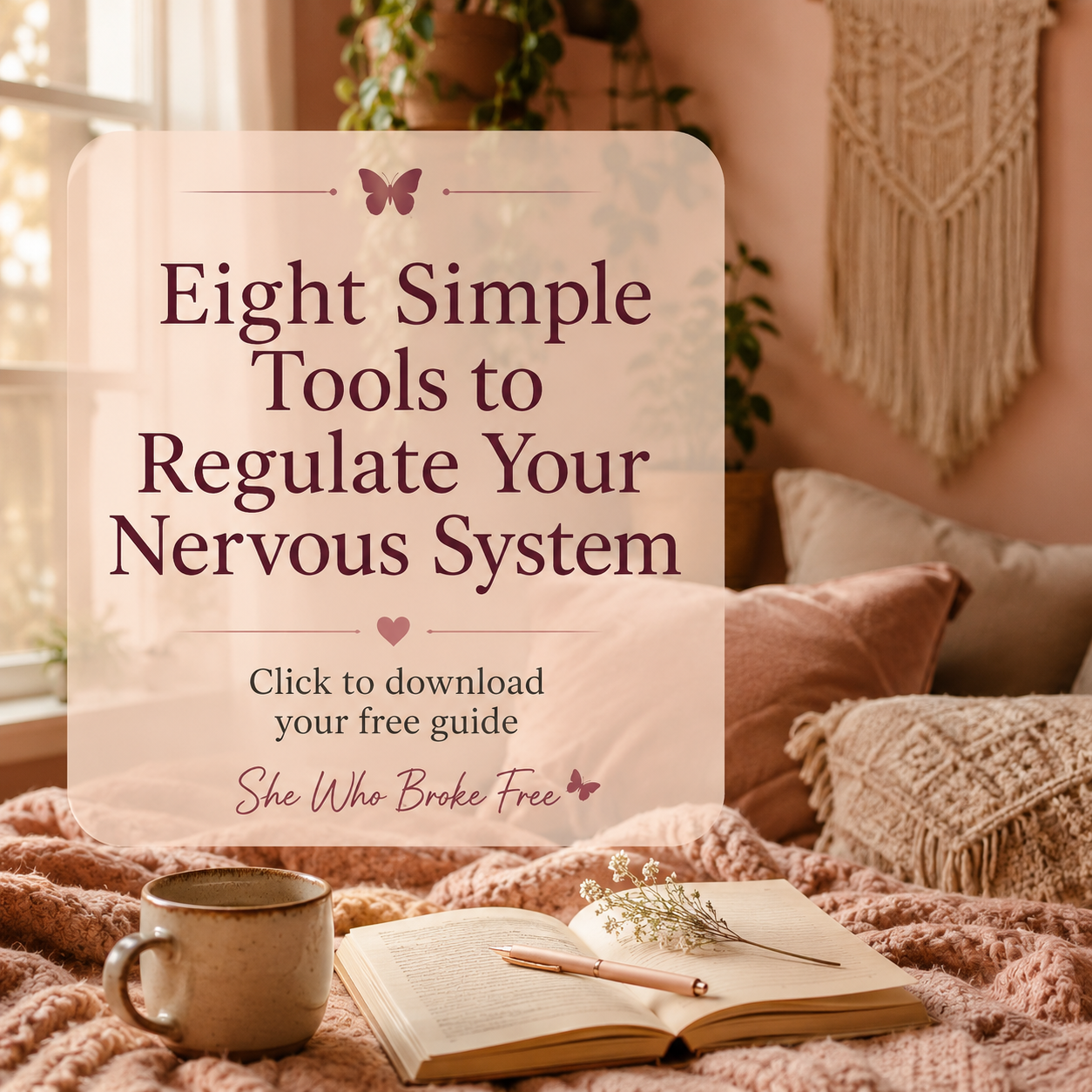 8 Simple Tools to Regulate Your Nervous System (Digital Guide)